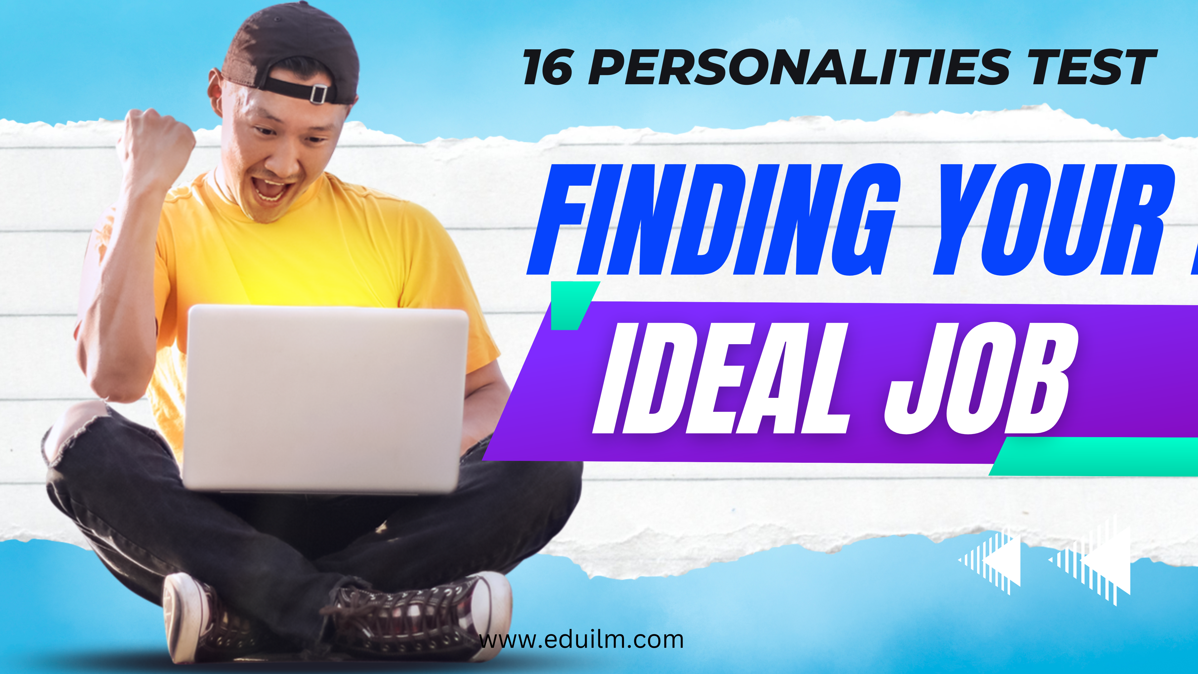 Finding Your Ideal Job: The Benefits of Online Personality Tests and the Top Websites